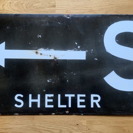Original WW2 Blitz Air Raid Shelter Sign